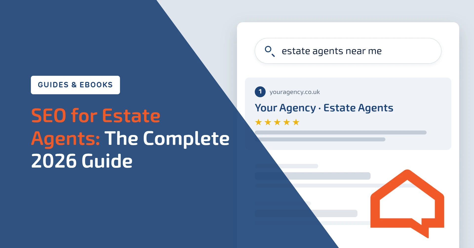 Blog header image for Dezrez's guide "SEO for Estate Agents: The Complete 2026 Guide". A search results page for "estate agents near me" shows an estate agency ranked first with a five-star rating.